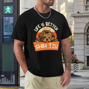 Life Is Better With A Shih Tzu Men's T-shirt