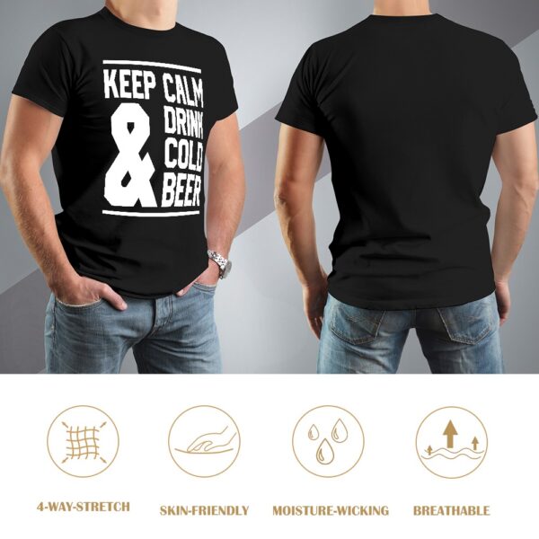 Keep Calm & Drink Cold Beer Men's T-shirt - Image 8