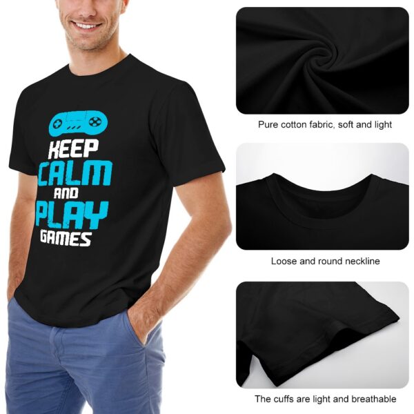 Keep Calm and Play Games Men's T-shirt - Image 7