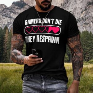 Gamer's Don't Die They Respawn Men's Cotton T-shirt