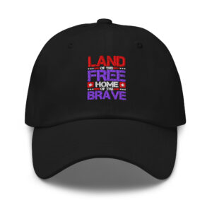 Land of the Free Home of the Brave Hat